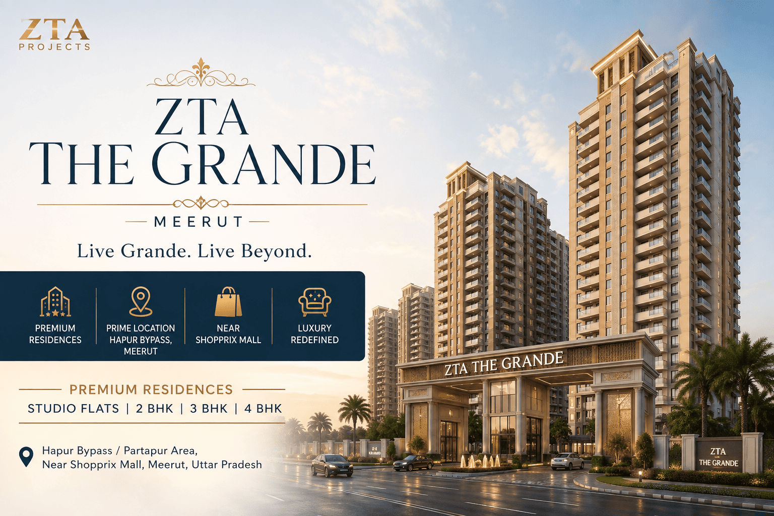 ZTA The Grande Meerut Luxury Apartments
